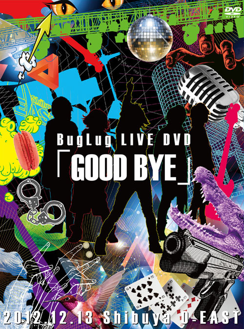 BugLug LIVE DVD「GOOD BYE」【初回限定豪華盤】 | BugLug OFFICIAL WEBSITE