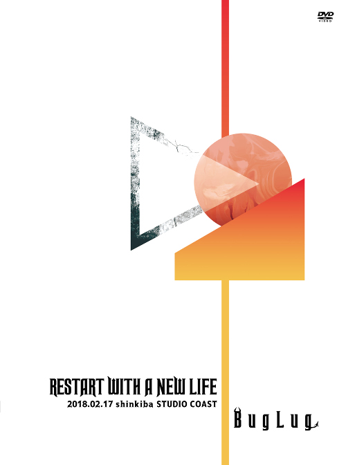 LIVE DVD「RESTART WITH A NEW LIFE」【初回限定豪華盤】